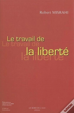 Capa do artigo Le Travail De La Liberté