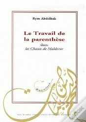 Capa do artigo Le Travail De La Parenthèse Dans Les Chants De Maldoror