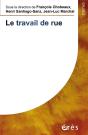 Le Travail De Rue - Preview