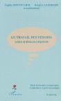 Le Travail Des Femmes ; Axes D'Emancipation - Preview