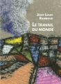 Le Travail Du Monde - Preview