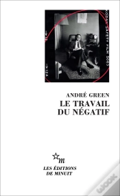 Capa do artigo Le Travail Du Négatif