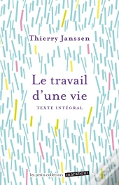 Le Travail D'Une Vie
