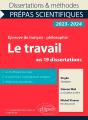 Le Travail En 19 Dissertations - Preview