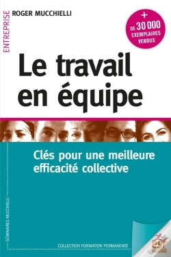 Capa do artigo Le Travail En Équipe : Clés Pour Une Meilleure Efficacité Collective