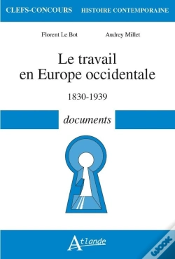 Capa do artigo Le Travail En Europe Occidentale, 1830-1939 ; Documents