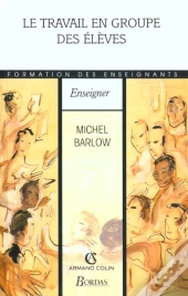 Le Travail En Groupe Des Eleves