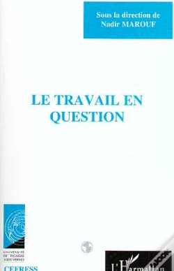 Capa do artigo Le Travail En Question