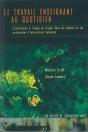 Le Travail Enseignant Au Quotidien. Contribution D'Interactions - Preview