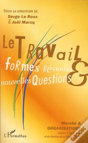 Capa do artigo Le Travail ; Formes Récentes Et Nouvelles Questions