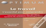 Le Travail ; L'Essentiel Pour Comprendre