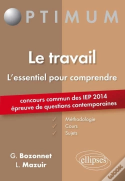 Capa do artigo Le Travail ; L'Essentiel Pour Comprendre