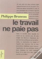 Le Travail Ne Paie Pas