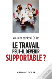 Capa do artigo Le Travail Peut-Il Devenir Supportable ? (2e Édition)