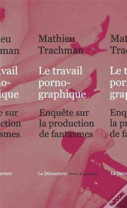 Capa do artigo Le Travail Pornographique