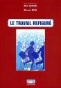 Le Travail Refigure - Preview