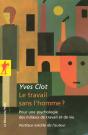 Le Travail Sans L'Homme ? - Preview