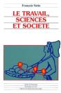 Le Travail, Sciences Et Societé - Preview
