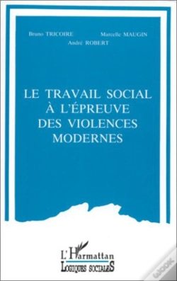 Capa do artigo Le Travail Social À L'Épreuve Des Violences Modernes