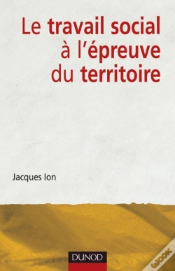 Capa do artigo Le Travail Social À L'Épreuve Du Territoire