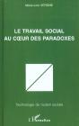 Le Travail Social Au Coeur Des Paradoxes - Preview