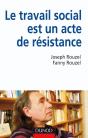 Le Travail Social Est Un Acte De Resistance - Preview