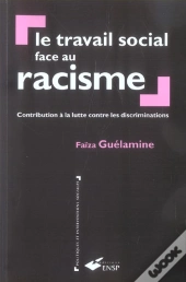 Le Travail Social Face Au Racisme