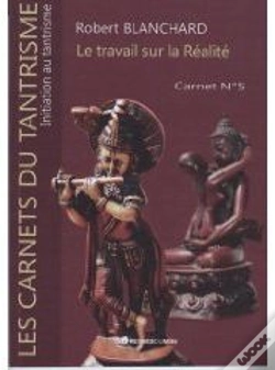 Capa do artigo Le Travail Sur La Réalité ; Carnet T.5