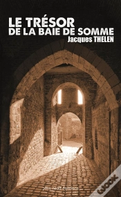 Capa do artigo Le Tresor De La Baie De Somme