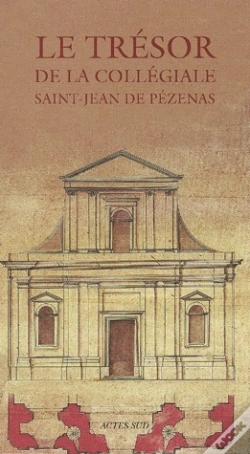 Capa do artigo Le Tresor De La Collegiale Saint-Jean De Pezenas