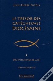 Capa do artigo Le Trésor Des Catéchismes Diocésiains Tome 1 ; Dieu Et Les Mystères De La Foi