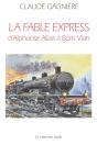 Le Tresor Des Fables-Express ; D'Alphonse Allais A Boris Vian ; Anthologie - Preview