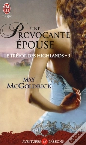 Capa do artigo Le Trésor Des Highlands T.3 - Une Provocante Épouse