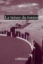 Le Trésor Du Torero - Preview