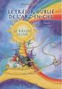 Le Trésor Oublié De L'Arc-En-Ciel T.3 ; Le Rayon Jaune - Preview