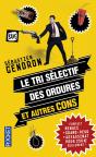 Le Tri Sélectif Des Ordures Et Autres Cons - Preview
