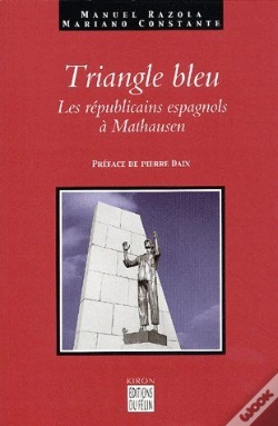 Capa do artigo Le Triangle Bleu ; Les Republicains Espagnols A Mauthausen