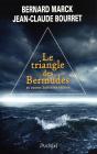 Le Triangle Des Bermudes ; Et Autres Histoires Vécues - Preview