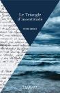 Le Triangle D'Incertitude - Preview