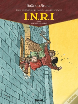 Capa do artigo Le Triangle Secret - I.N.R.I Tome 3 : Le Tombeau D'Orient