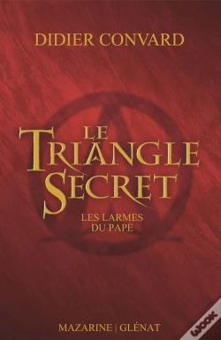 Capa do artigo Le Triangle Secret ; Les Larmes Du Pape