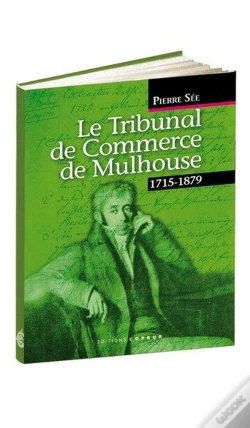 Capa do artigo Le Tribunal De Commerce De Mulhouse