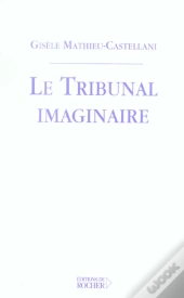 Le Tribunal Imaginaire