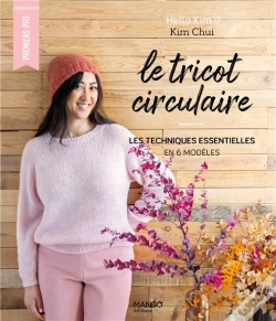 Capa do artigo Le Tricot Circulaire : Les Techniques Esentielles En 6 Modèles