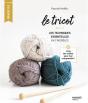 Le Tricot : Les Techniques Essentielles En 7 Modèles - Preview