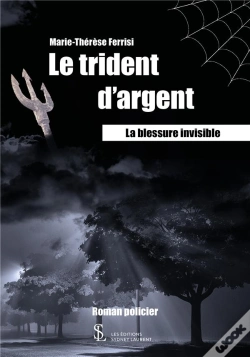 Capa do artigo Le Trident D'Argent ; La Blessure Invisible