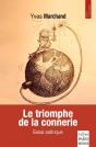 Le Triomphe De La Connerie : Essai Satirique - Preview