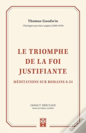 Capa do artigo Le Triomphe De La Foi Justifiante - Meditations Sur Romains 8.34
