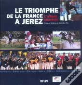 Le Triomphe De La France A Jerez
