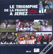Capa do artigo Le Triomphe De La France A Jerez